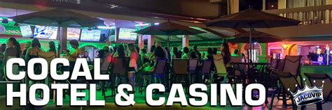HOTEL COCAL & CASINO .
